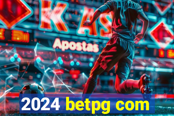 2024 betpg com